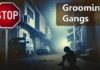 Why Labour Councils Are Blocking Inquiries into Grooming Gangs