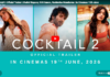 Friendship, love, chaos and unforgettable music are back this Summer with Maddock Films Cocktail 2. Trailer out now.