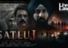 Diljit Dosanjh’s “Satluj” and Khalra’s Unfinished Fight